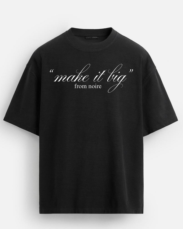 The “Make It Big” Oversized Edition.